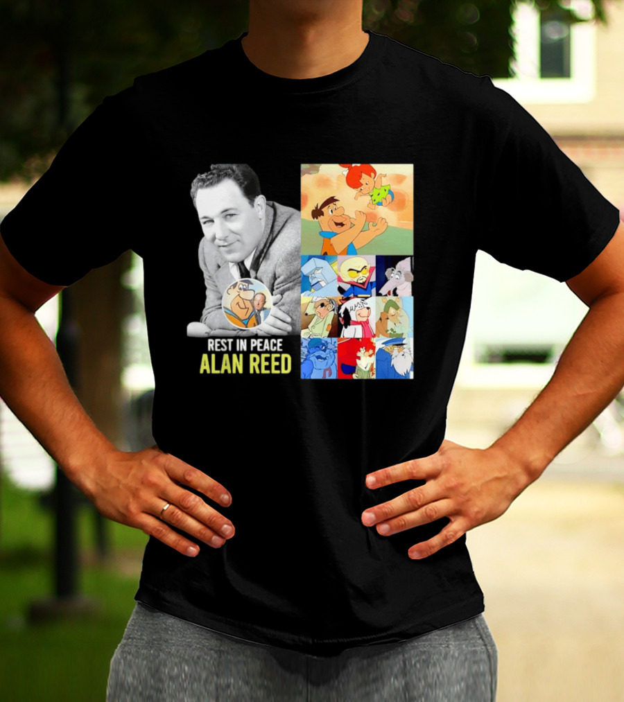 Rest In Peace Alan Reed Iconic Characters Montage Fred Flintstone Nostalgia T-Shirt