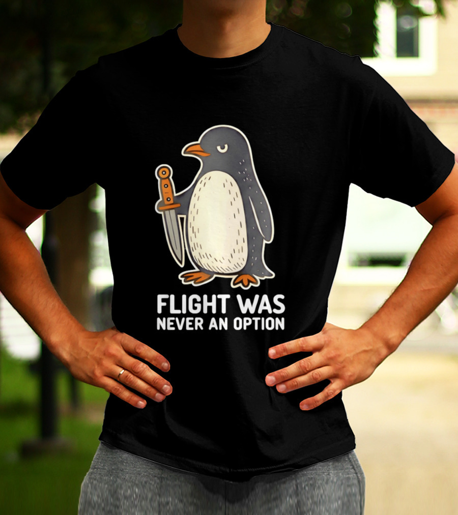 Flight Was Never An Option Cartoon Penguin With Sword T-Shirt