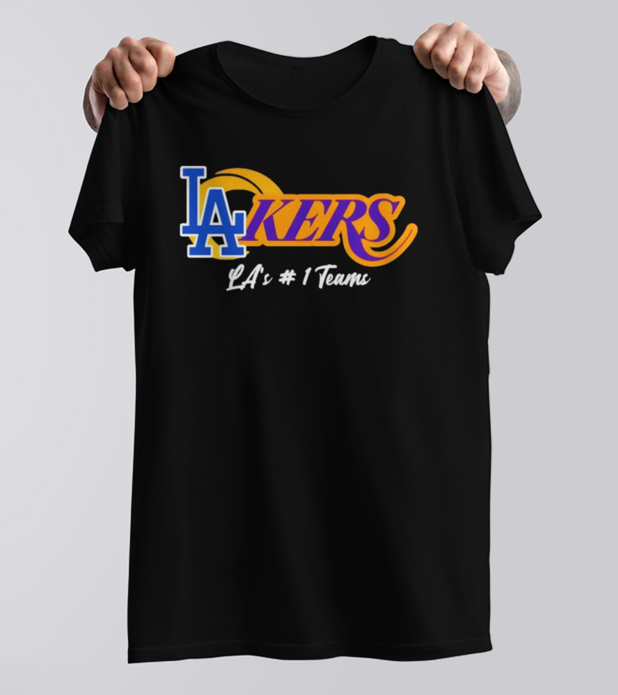 Los Angeles Dodgers Lakers LA's #1 Teams NBA 2026 T-Shirt