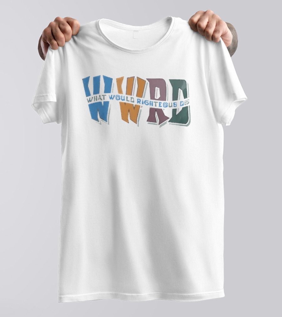 Boneyard What Would Righteous Do WWRD T-Shirt