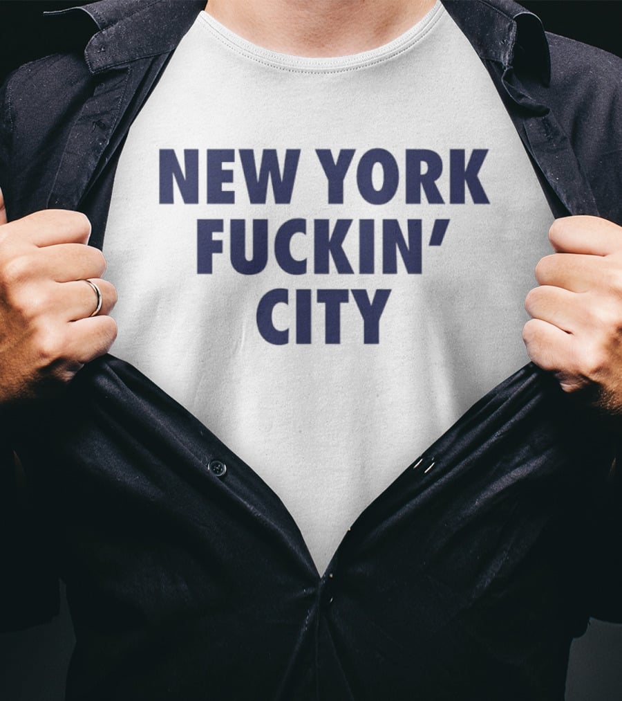 New York Fuckin City Bold Expression T-Shirt