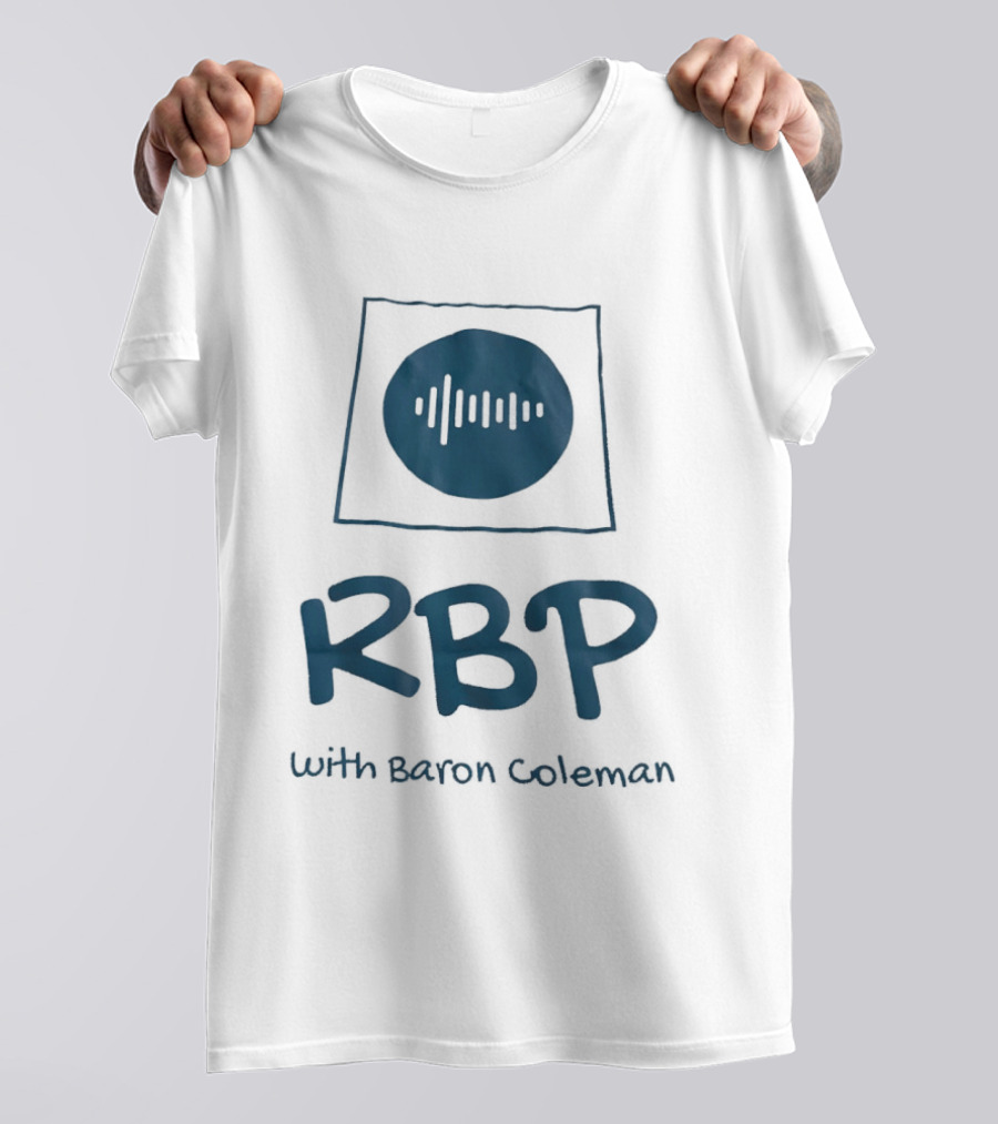 RBP With Baron Coleman Audio Wave Frequency T-Shirt