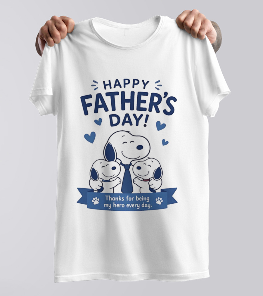 Snoopy Peanuts Happy Father's Day Thanks For Being My Hero Every Day T-Shirt