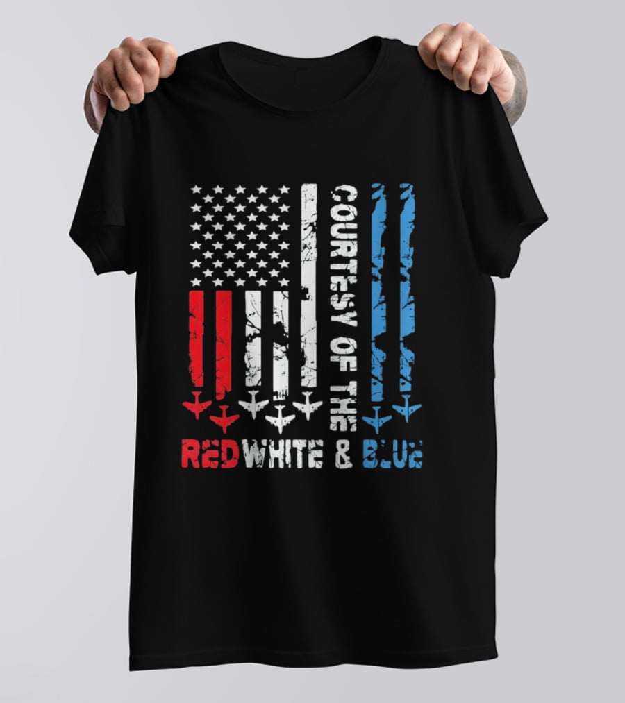 Courtesy Of The Red White And Blue American Flag Patriotic Design With Fighter Jets T-Shirt