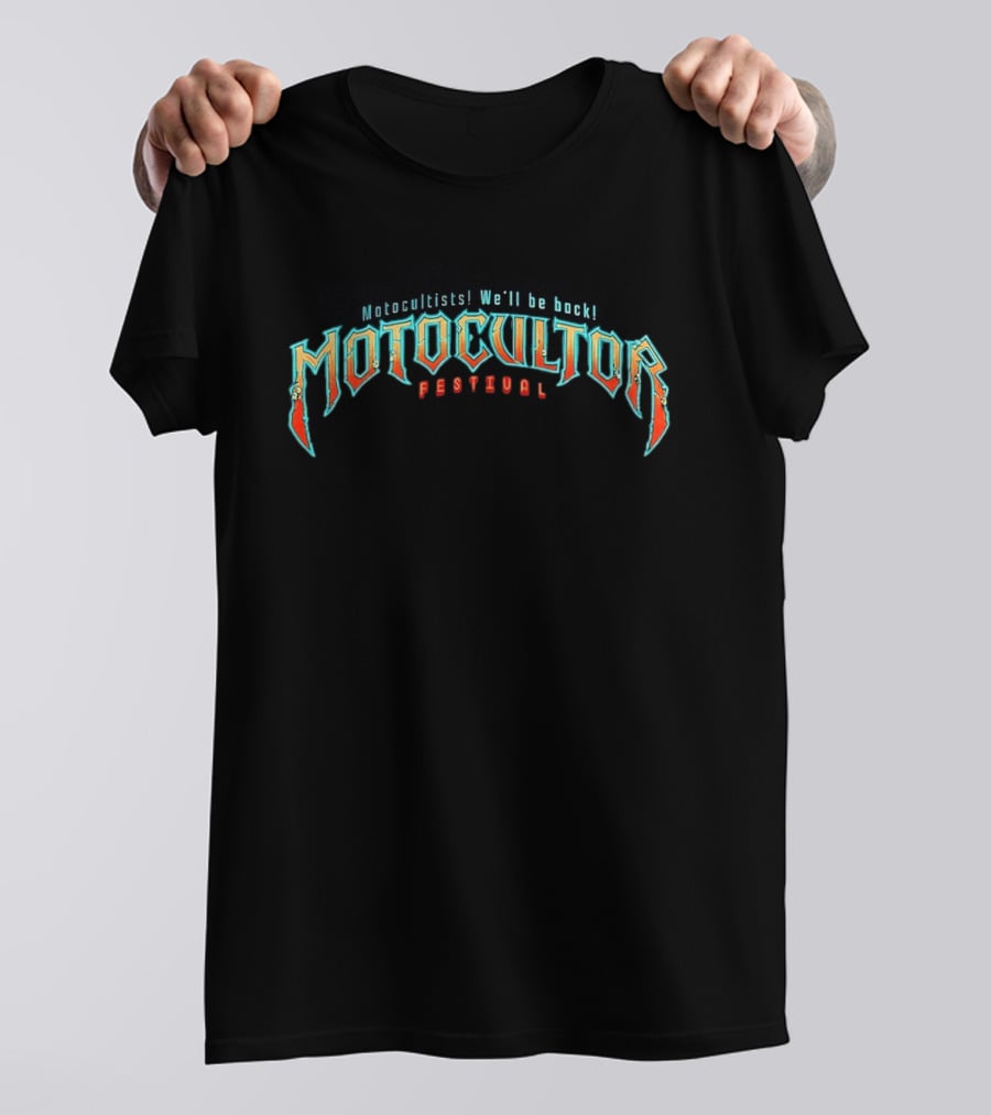 Motocultor Festival 2026 Motocultists We'll Be Bock Carhaix France T-Shirt