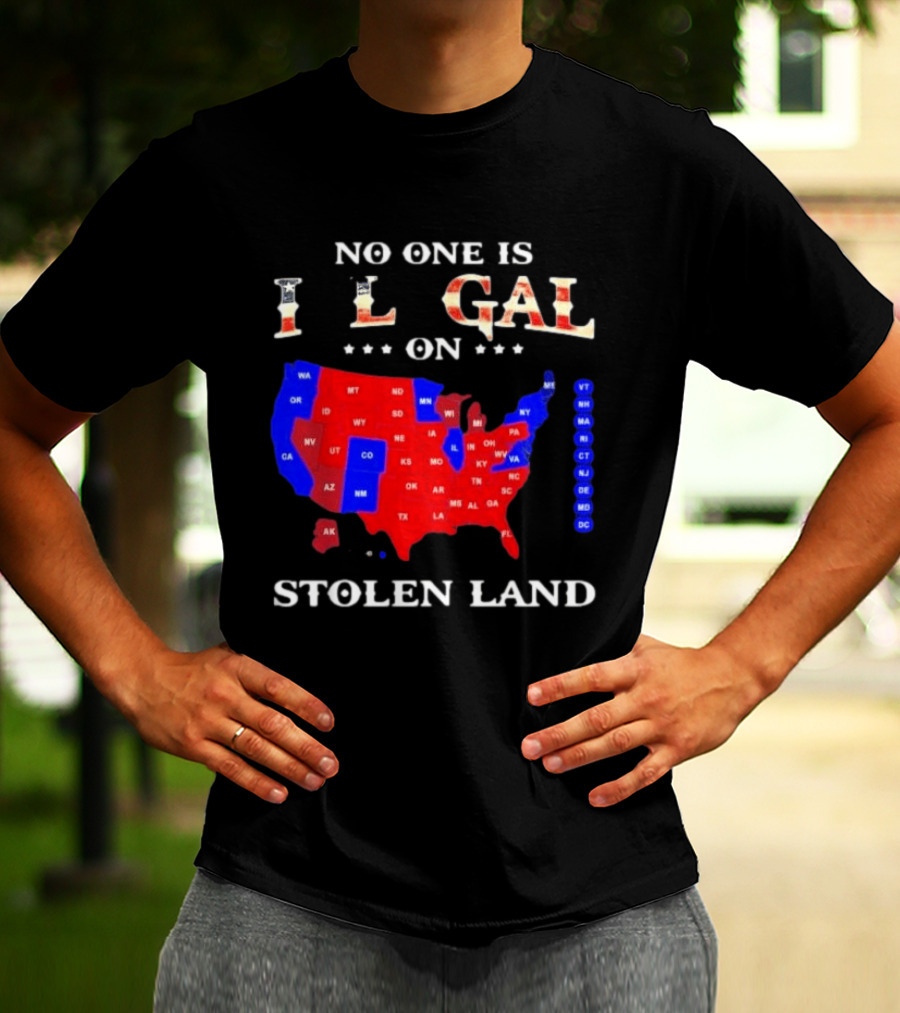 No One Is Illegal On Stolen Land USA Map Red And Blue States T-Shirt