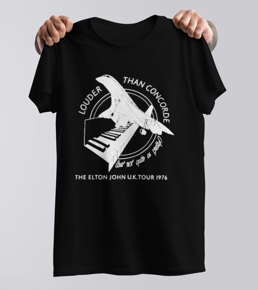 Louder Than Concorde The Elton John UK Tour 1976 T-Shirt
