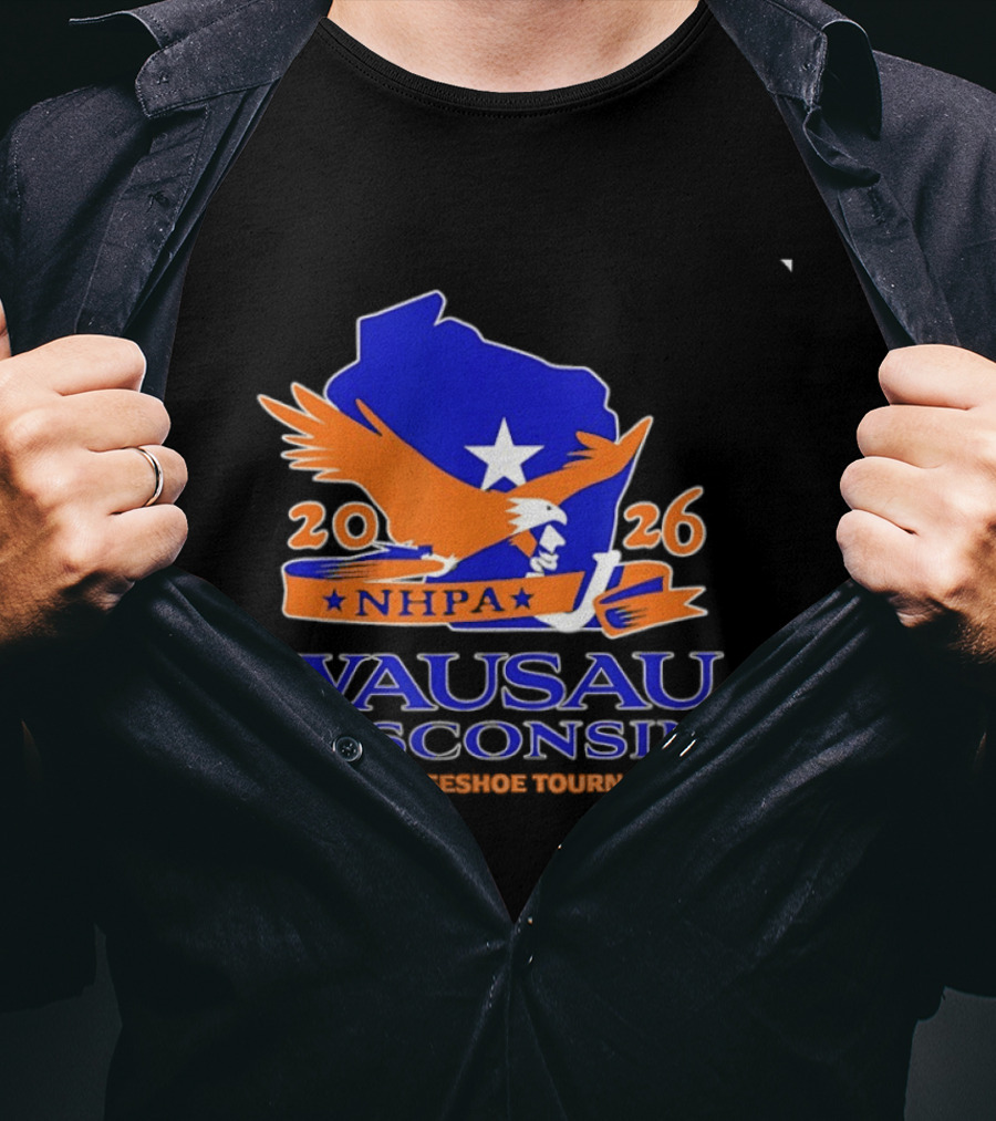 Wausau Wisconsin 2026 NHPA World Horseshoe Tournament Bald Eagle And State T-Shirt