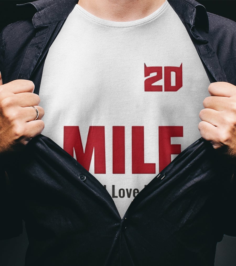 20 Milf Man I Love Fabio T-Shirt