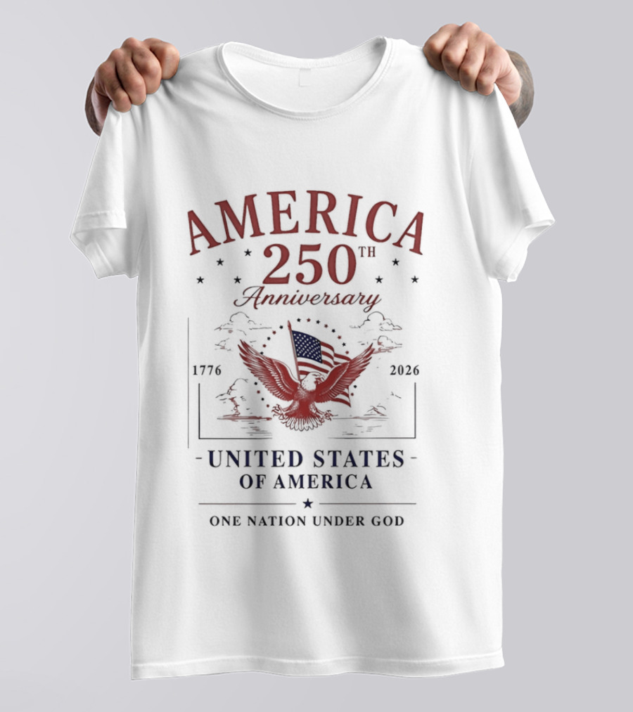 America 250th Anniversary 1776 2026 United States Of America One Nation Under God T-Shirt