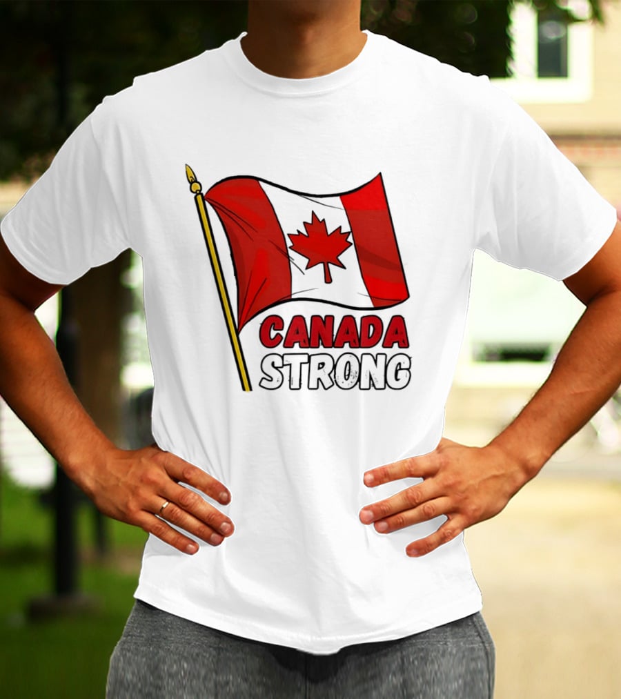 Canada Strong Maple Leaf Flag Pride T-Shirt