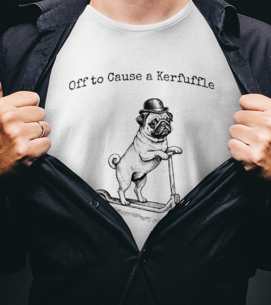 Off To Cause A Kerfuffle Scooter Pug T-Shirt