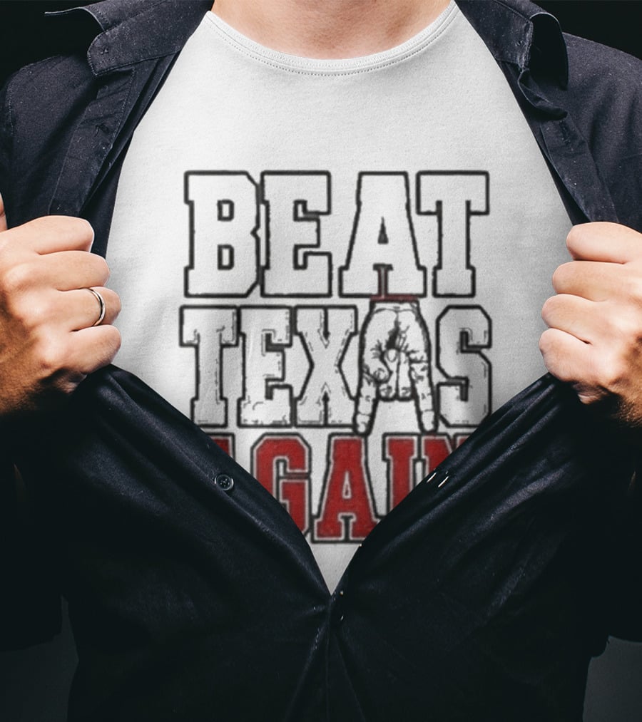 Oklahoma Sooners Beat Texas Again College Football Rivalry T-Shirt