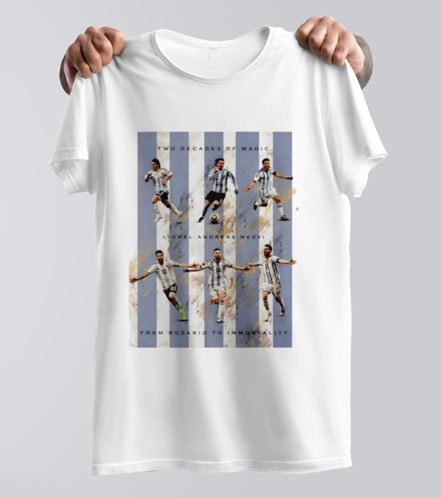 Two Decades Of Magic Lionel Andreas Messi Rosario Immortality T-Shirt