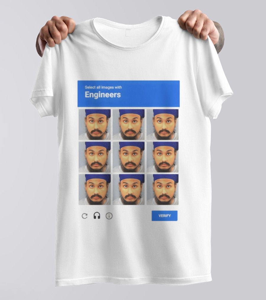 Vickrum Digwa Captcha Select All Images With Engineers Verify T-Shirt