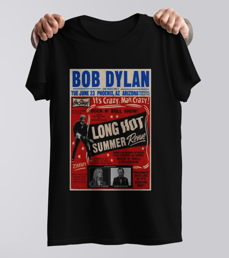 Bob Dylan Long Hot Summer Revue Phoenix Arizona Financial Theatre June 23 Arizona 2026 Tour T-Shirt
