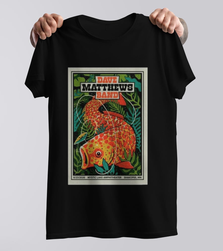 Dave Matthews Band Mystic Lake Amphitheater Shakopee MN June 23 2026 Fish And Leaf T-Shirt