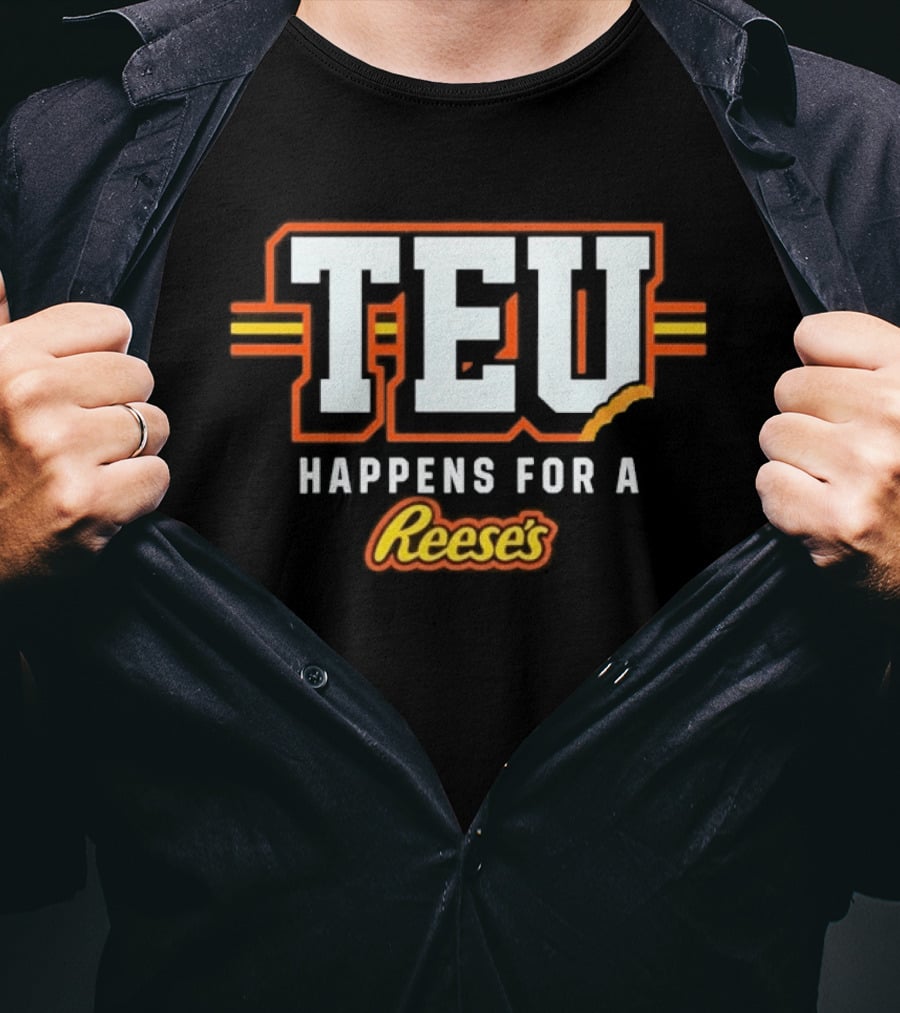 Tight End University TEU Happens For A Reese's T-Shirt