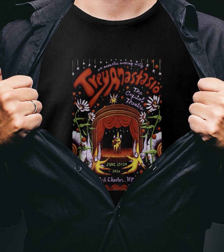 An Acoustic Evening With Trey Anastasio The Capitol Theatre June 23 24 2026 Port Chester NY T-Shirt
