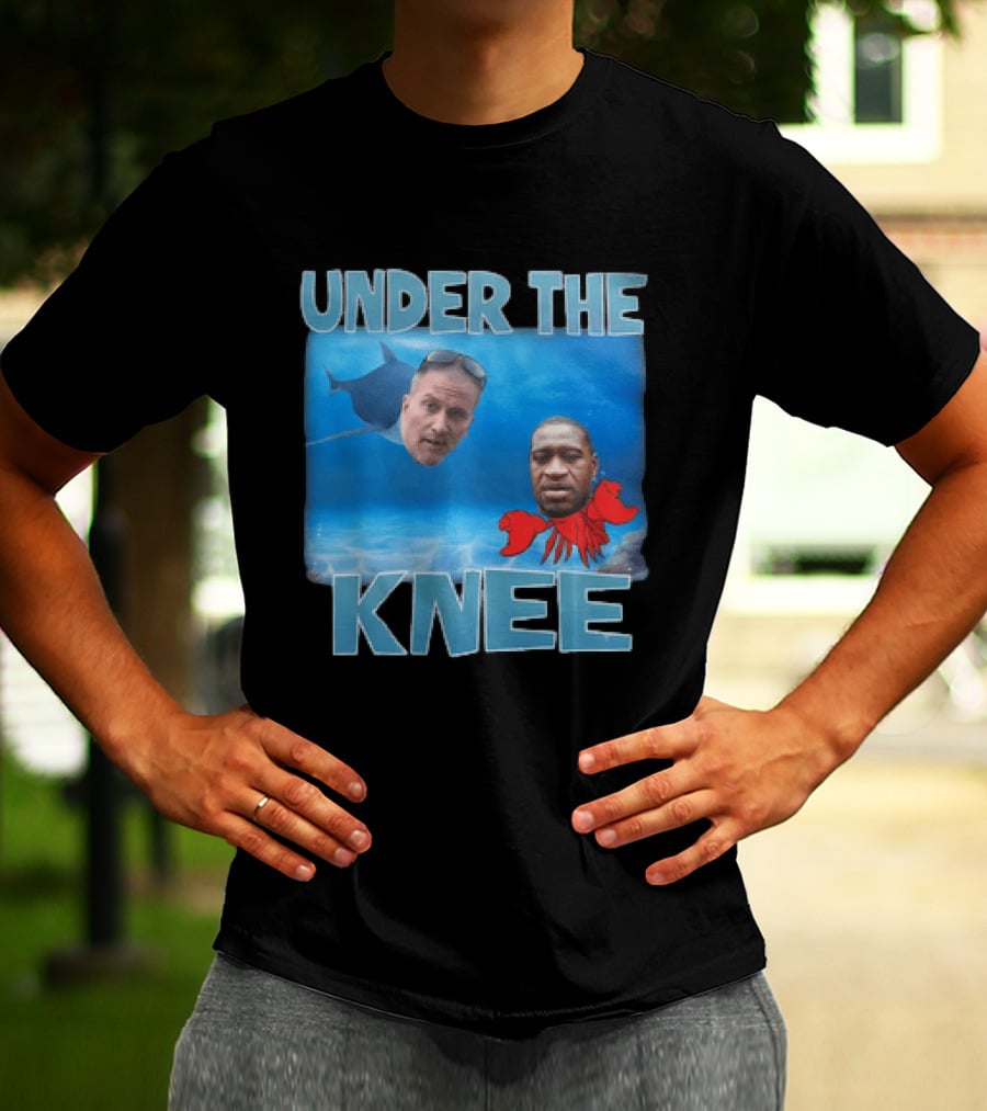 Under The Knee T-Shirt