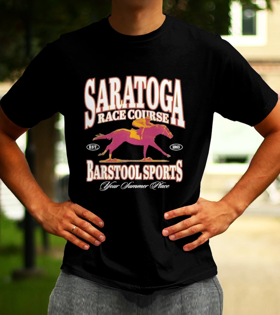 Saratoga Race Course Barstool Sports Your Summer Place Horse Racing T-Shirt