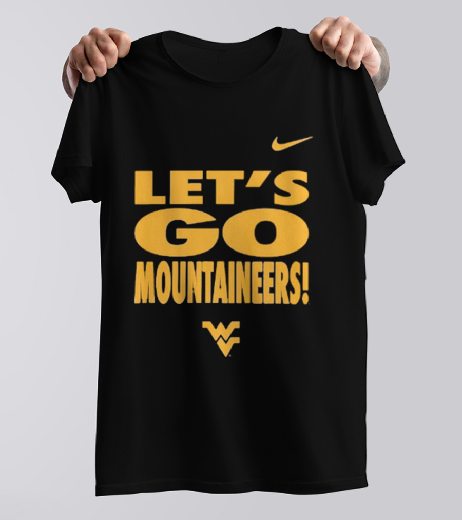 Let's Go Mountaineers Nike WVU West Virginia Mountaineers T-Shirt