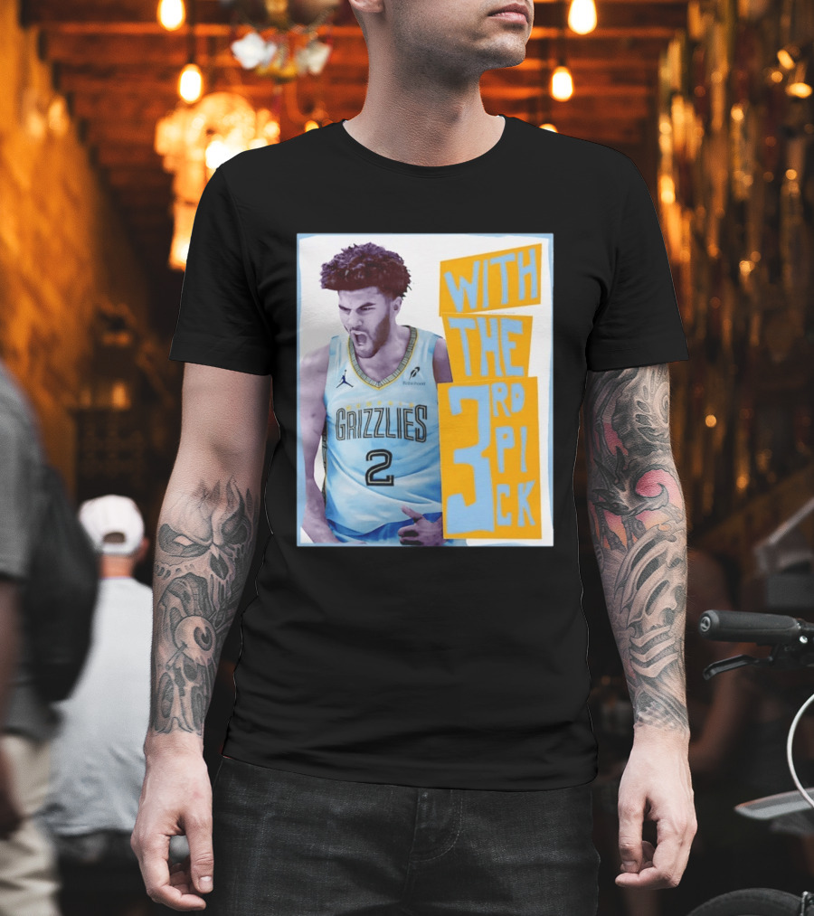 Memphis Grizzlies With The 3rd Pick T-Shirt