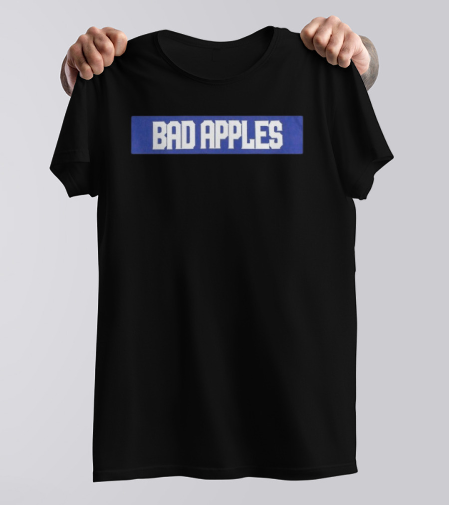 Bad Apples Bold Text White On Blue T-Shirt
