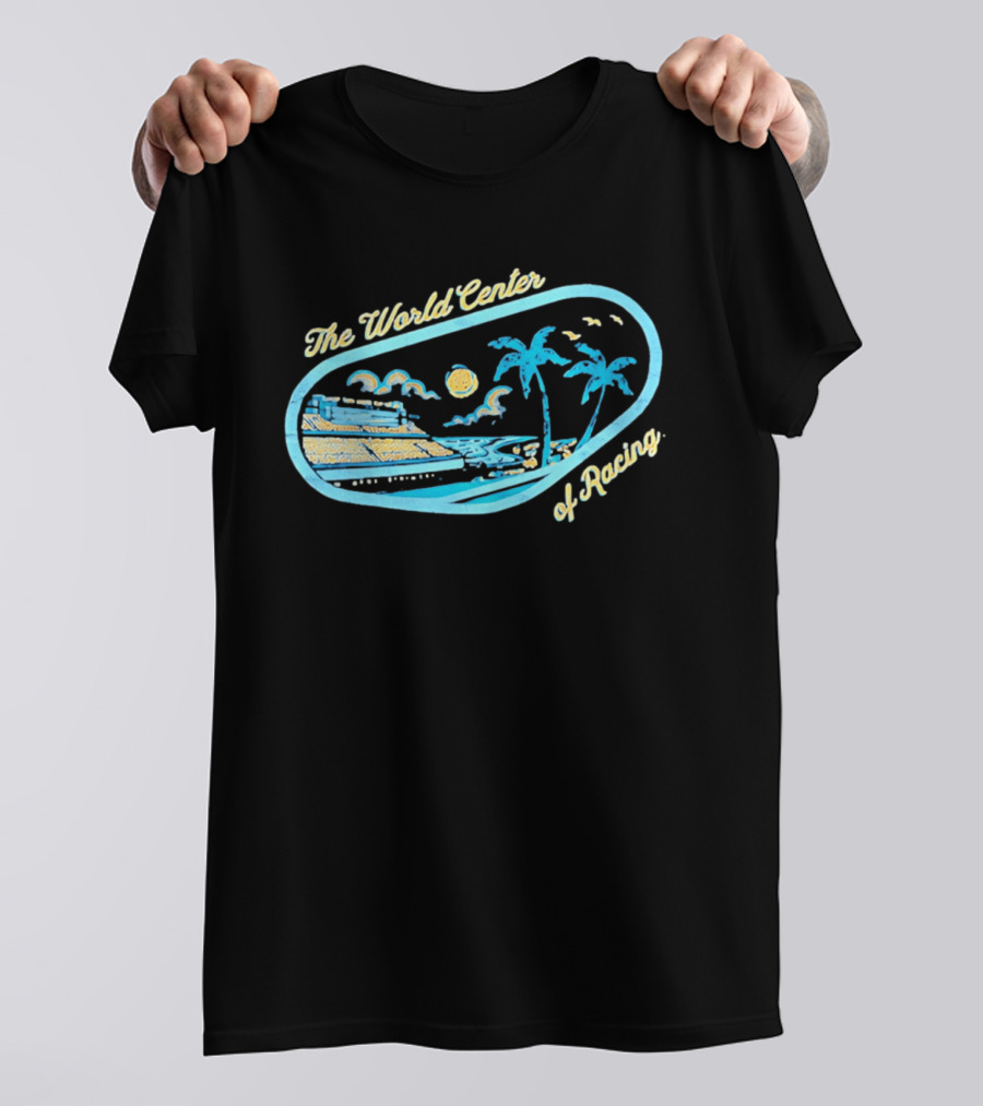 Daytona International Speedway The World Center Of Racing With Sunset And Palm Trees T-Shirt