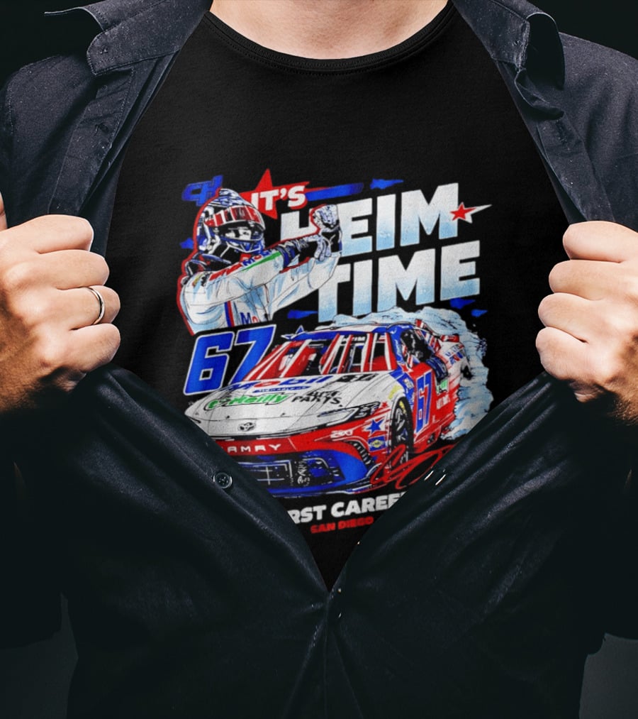 It's Heim Time 67 First Career Win San Diego 2023 NASCAR T-Shirt