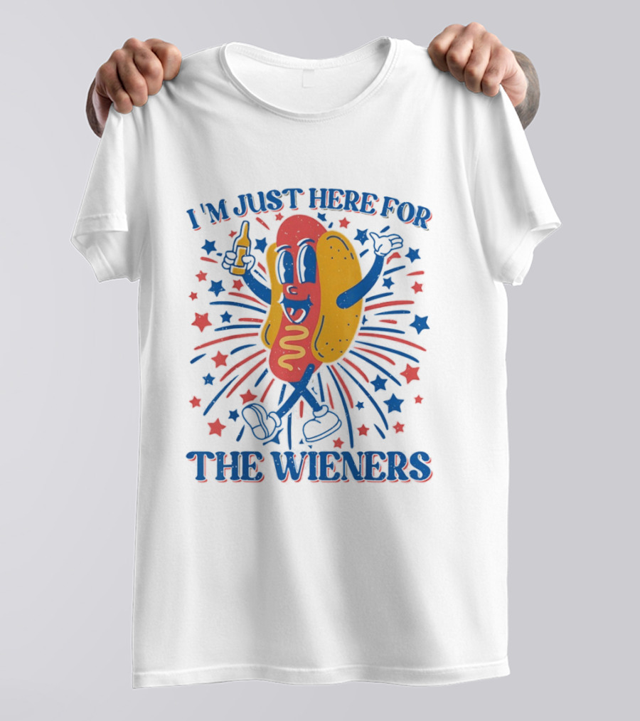 I'm Just Here For The Wieners Hot Dog Fourth Of July Patriotic Party T-Shirt