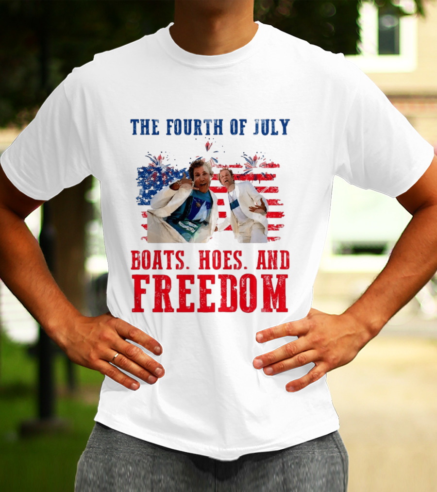 The Fourth Of July Boats Hoes And Freedom Step Brothers Boating Party T-Shirt