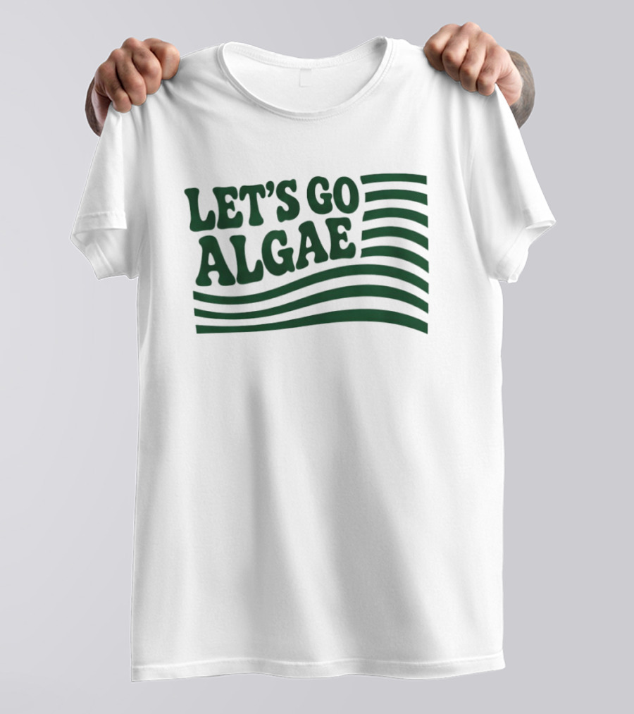 Let's Go Algae Reflecting Pool Green Again Team Algae T-Shirt