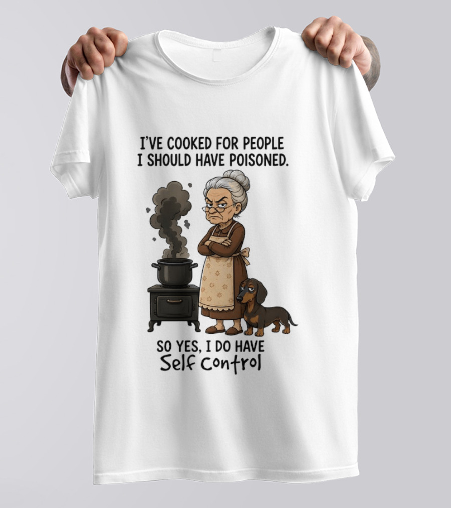 Grandma And Dachshund Cooking Humor Self Control Poised Patience T-Shirt