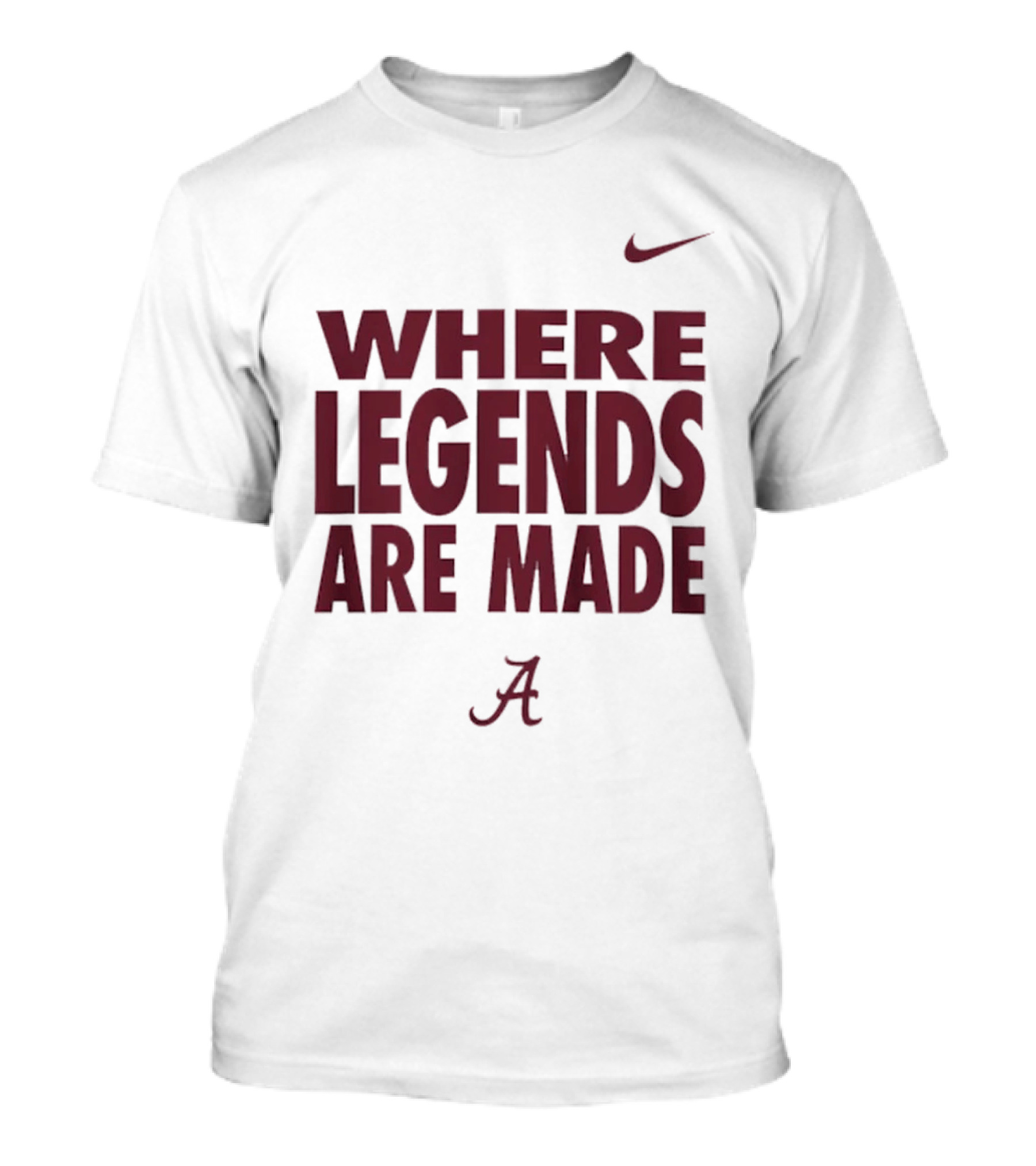 Alabama Crimson Tide Nike Where Legends Are Made T-Shirt