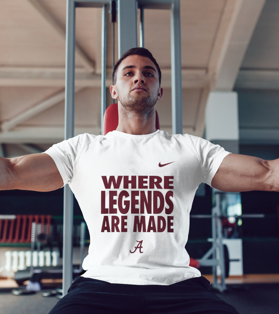 Alabama Crimson Tide Nike Where Legends Are Made T-Shirt