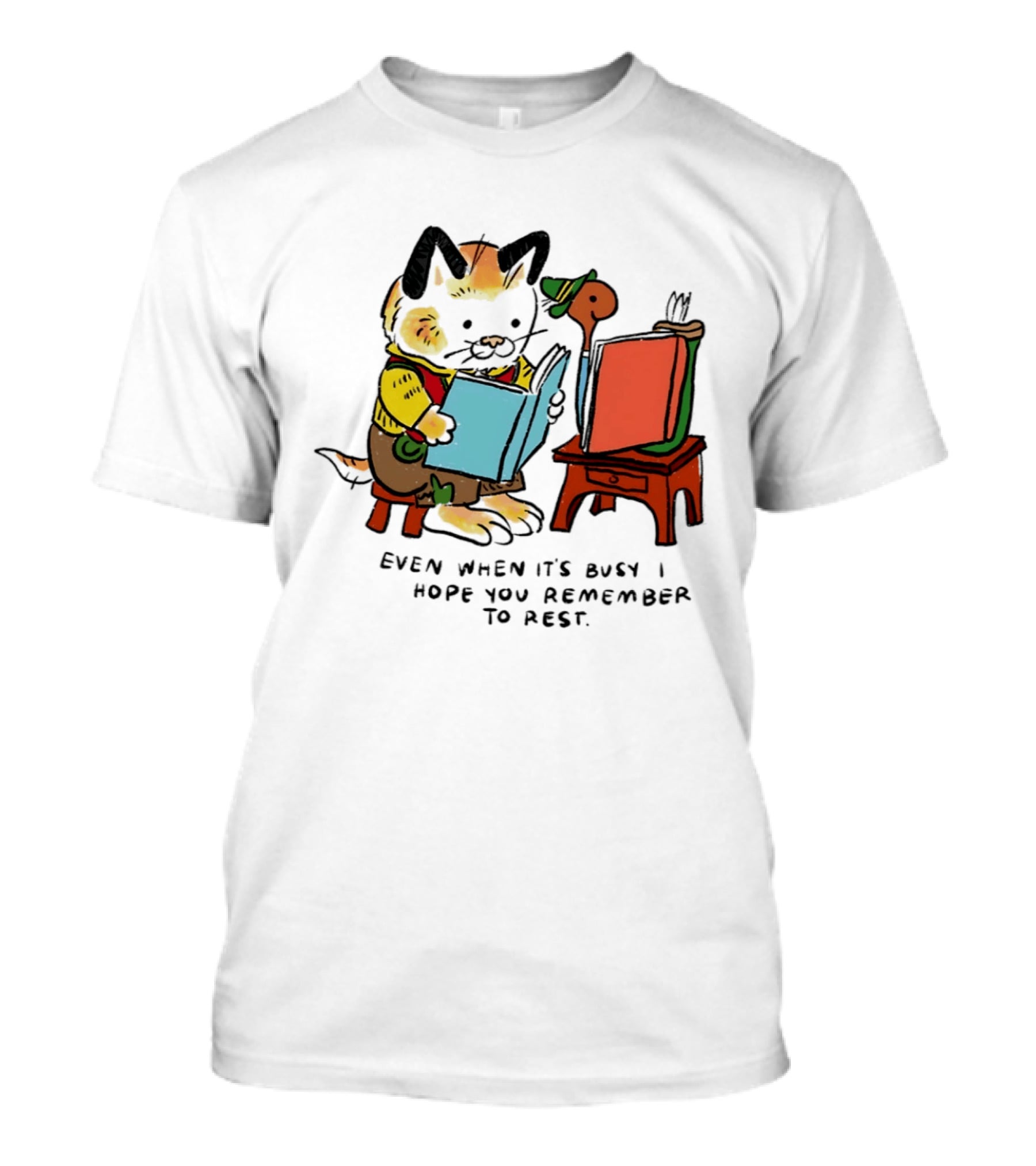 Even When It's Busy Remember To Rest Cute Cat T-Shirt