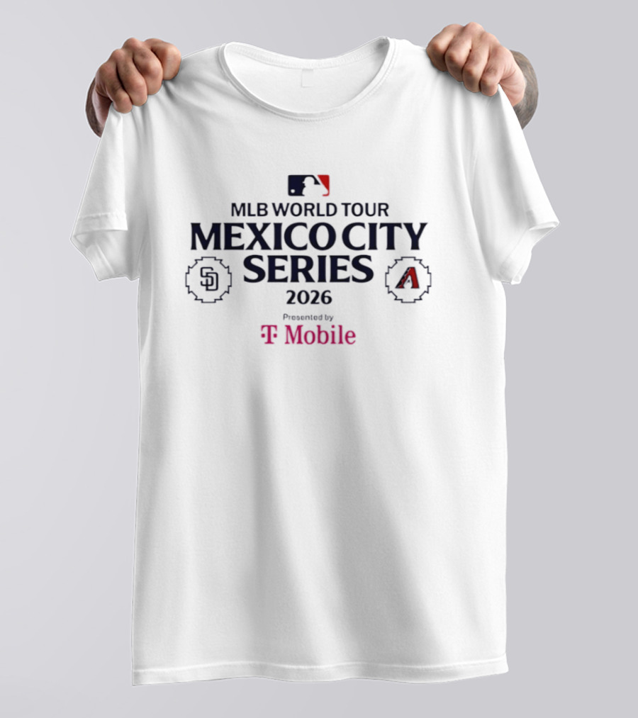 MLB World Tour Mexico City Series 2026 San Diego Padres Vs Arizona Diamondbacks Presented By Mobile T-Shirt