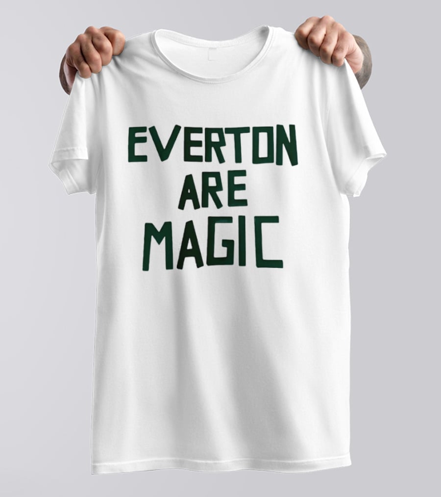 Everton Are Magic Premier League Goodison Park Fan Celebration T-Shirt
