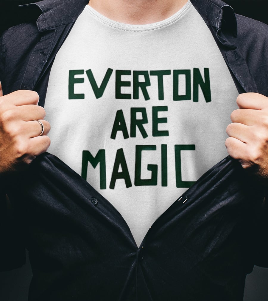 Everton Are Magic Premier League Goodison Park Fan Celebration T-Shirt