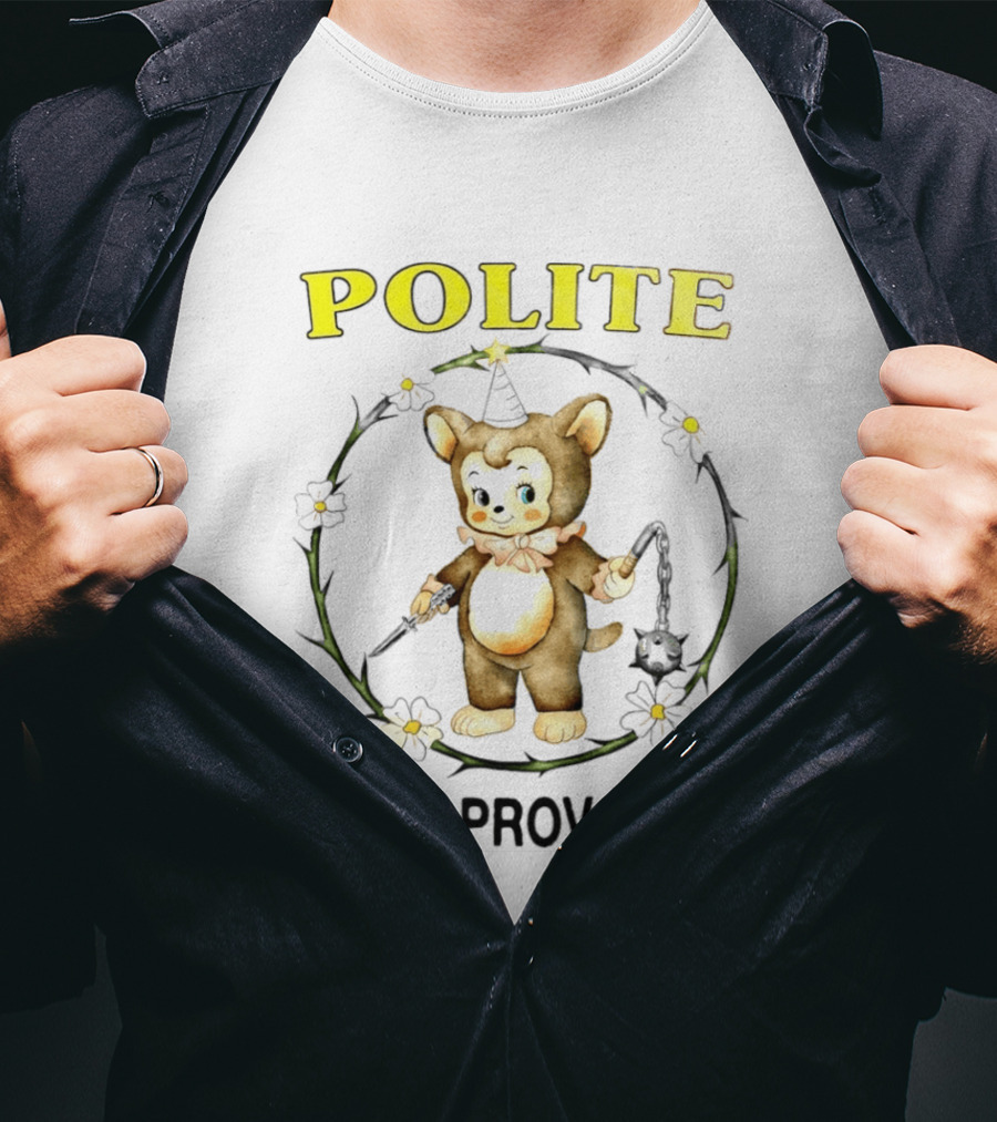 Polite Until Provoked Cute Bear With Weapons T-Shirt