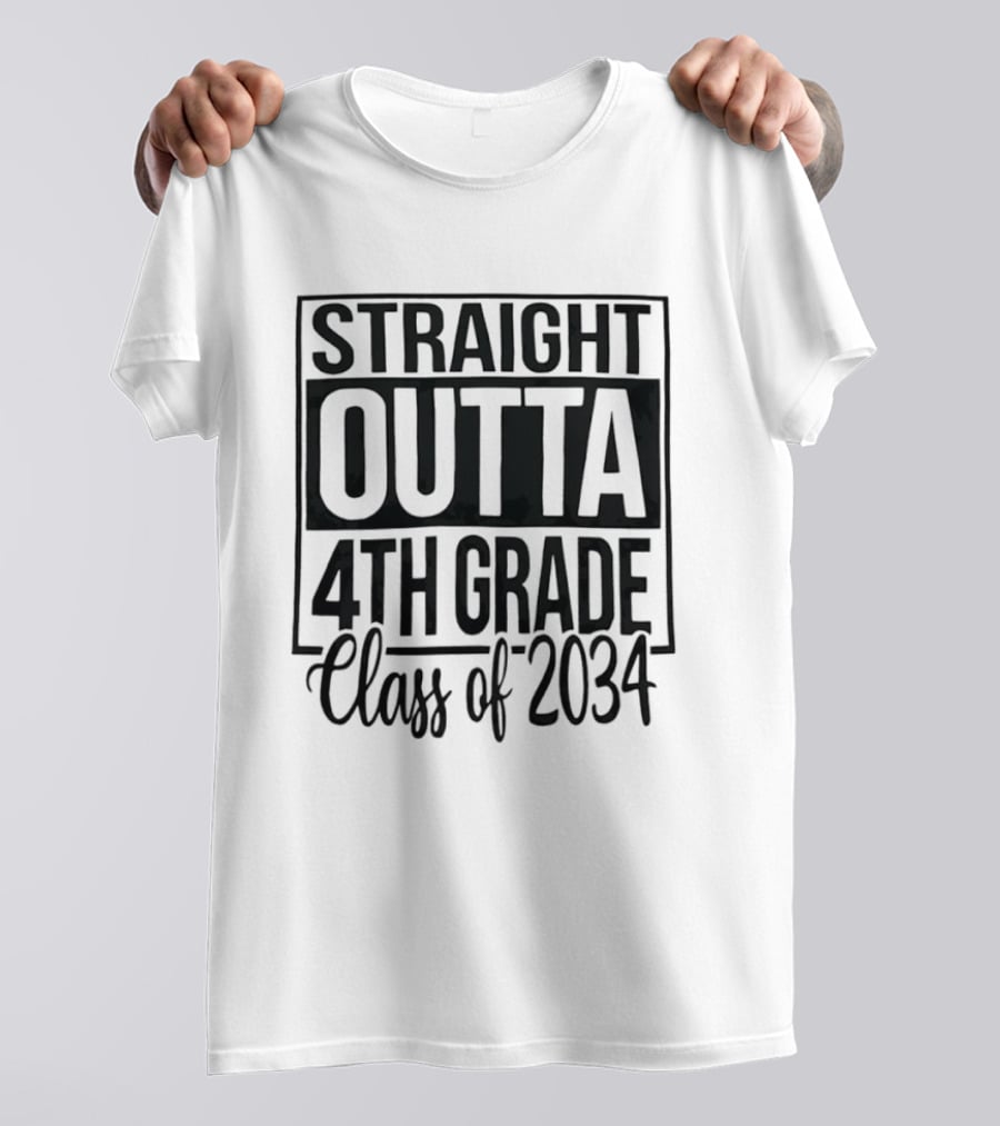 Straight Outta 4th Grade Class Of 2034 Graduation Celebration T-Shirt