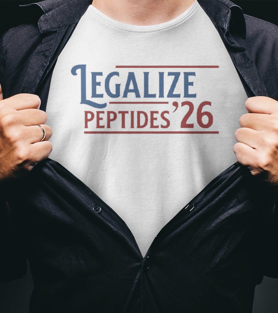 Legalize Peptides 2026 Campaign Support T-Shirt