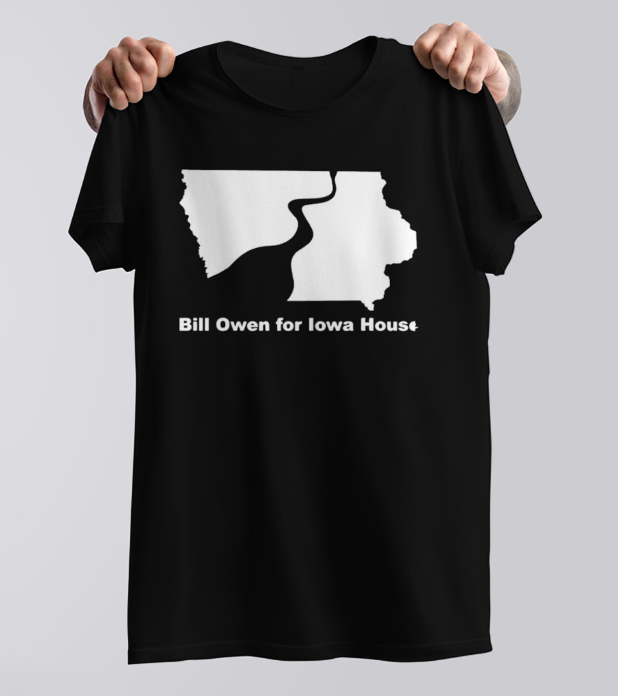 Bill Owen For Iowa House Campaign Map T-Shirt
