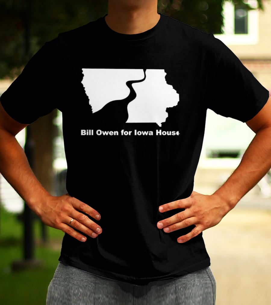 Bill Owen For Iowa House Campaign Map T-Shirt
