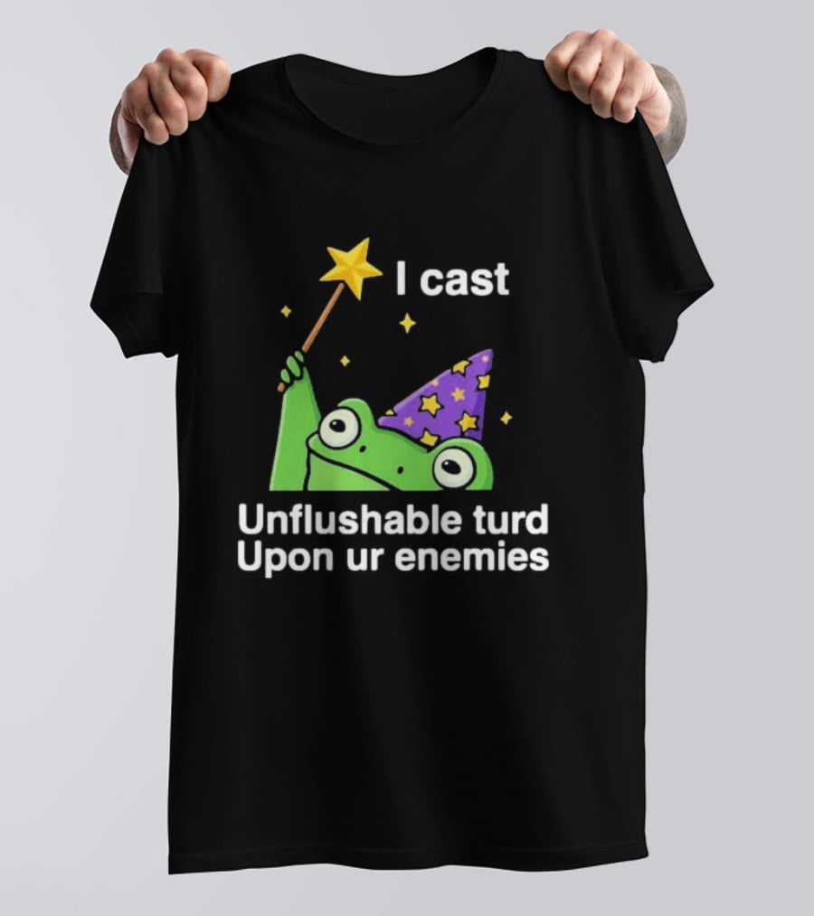 I Cast Unflushable Turd Upon Ur Enemies Frog Wizard Wand Stars Purple Hat T-Shirt