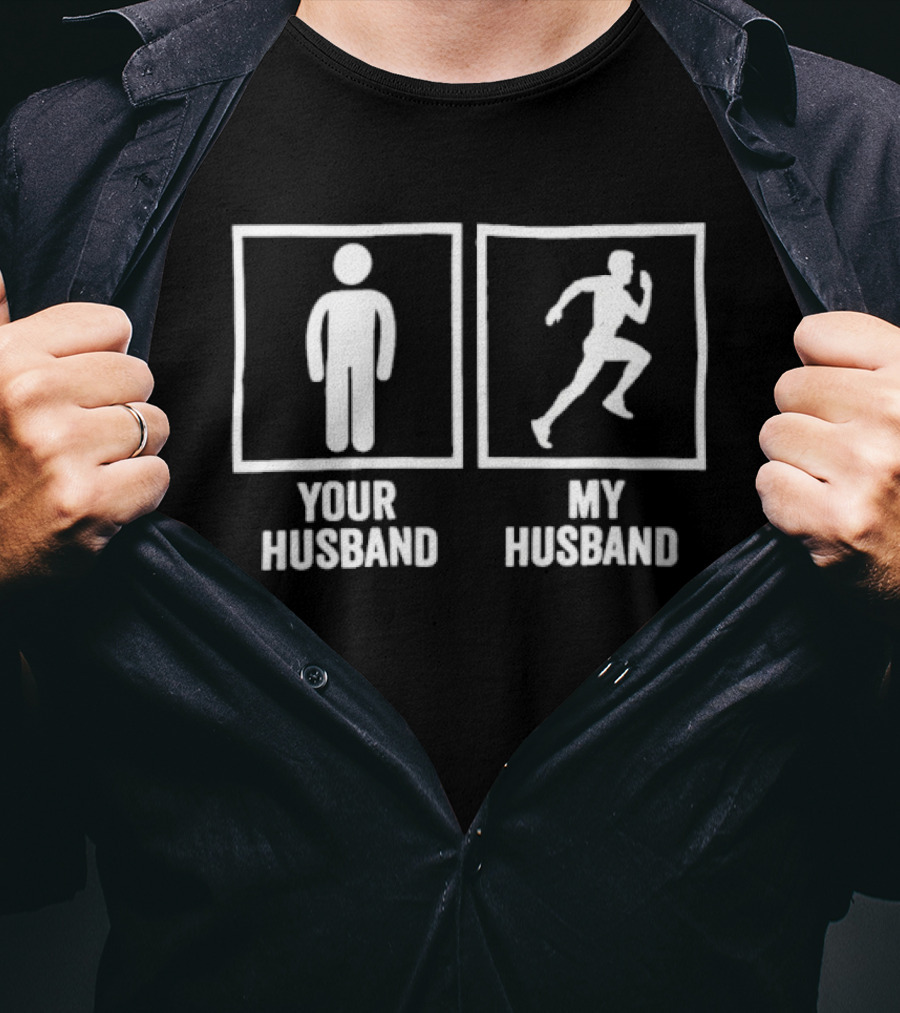 Your Husband My Husband Runner Marathon Running T-Shirt