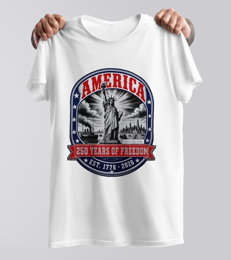 America 250 Years Of Freedom Est 1776 2026 Statue Of Liberty Skyline Steamship Stars T-Shirt