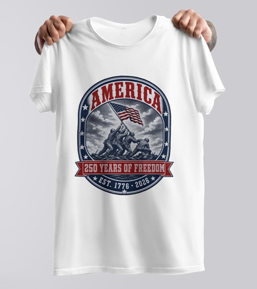 America 250 Years Of Freedom Iwo Jima Flag Raising Est 1776 2026 T-Shirt