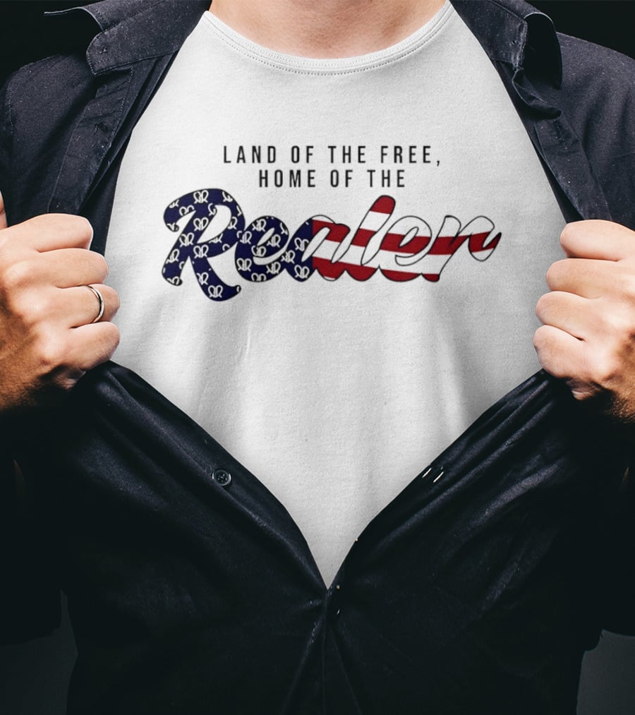 Land Of The Free Home Of The Realer American Flag T-Shirt